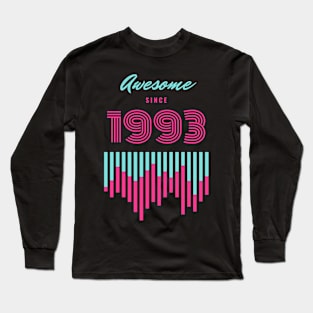 Awesome since 1993 Long Sleeve T-Shirt